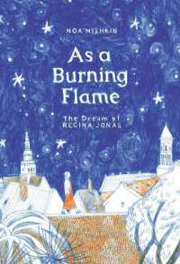 As a Burning Flame : The Dream of Regina Jonas