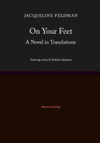 On Your Feet: a Novel in Translations
