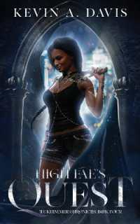 High Fae's Quest : Book Four of the Khimmer Chronicles (Khimmer Chronicles)