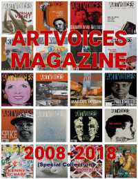 Artvoices Magazine Anthology 2008-2018 : Anthology