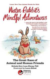 Water Rabbit's Mindful Adventures: The Great Race of Animal & Human Friends (Lunar New Year Animal Books for Kids")