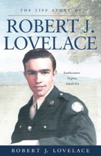 The Life Story of Robert J. Lovelace: Southwestern Virginia, Appalachia