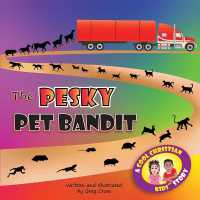 The Pesky Pet Bandit : A Cool Christian Kids story (Cool Christian Kids)