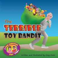 The Terrible Toy Bandit (Cool Christian Kids)