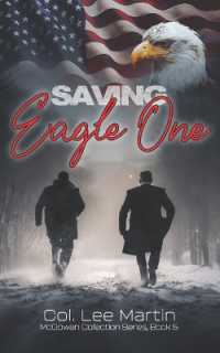 Saving Eagle One (The Mcgowan Collection)