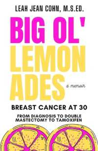 Big Ol' Lemonades : Breast Cancer at 30