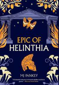 Epic of Helinthia : A Gripping Tale of Gods and Mortals in Ancient Greece