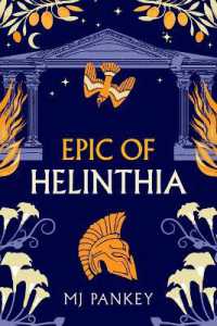 Epic of Helinthia: A Gripping Tale of Gods and Mortals in Ancient Greece (Special Edition)