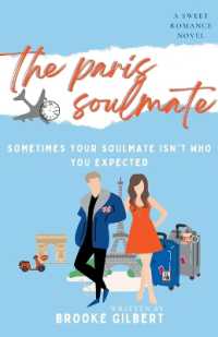 The Paris Soulmate (The International Soulmates")