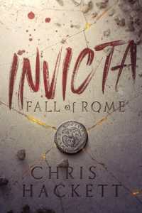 Invicta: Fall of Rome (Invicta") 〈1〉