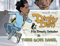 Dinky Dan & His Trusty Inhaler: There Goes Daniel (Dinky Dan & His Trusty Inhaler") 〈1〉