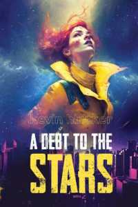 A Debt to the Stars: A Story of the Metaspacial Blockchain