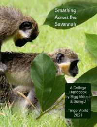 Smashing Across the Savannah a College Handbook