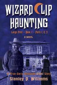 The Wizard Clip Haunting LARGE PRINT Book 1 （Large Print）