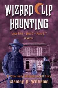 The Wizard Clip Haunting LARGE PRINT Book 3 （Large Print）