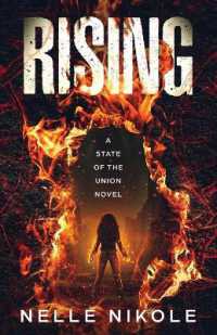 Rising: A State of the Union Novel (#1)