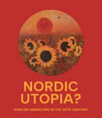 Nordic Utopia? : African Americans in the Twentieth Century (Nordic Utopia?)