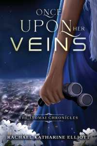 Once Upon Her Veins (The Iaomai Chronicles") 〈1〉