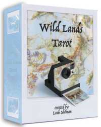 Wild Lands Tarot : Roam the Lands and Ancient Wisdom Will be Revealed