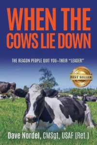 When the Cows Lie Down : The Reason People Quit YOU-Their 'Leader'