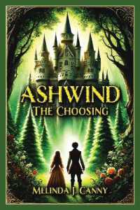 Ashwind: The Choosing: The Choosing (Ashwind") 〈1〉
