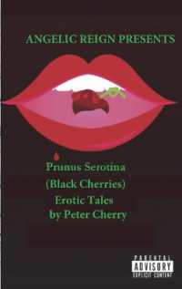 Prunus Serotina Erotic Tales （Large Print）