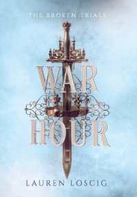 War Hour (The Broken Trials") 〈1〉