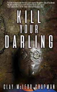 Kill Your Darling