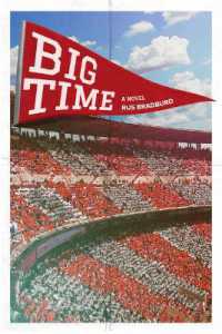 Big Time : A Novel