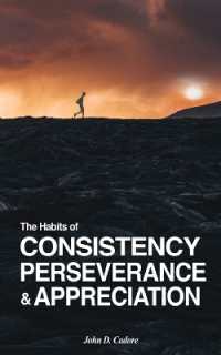 The Habits of CONSISTENCY PERSEVERANCE & APPRECIATION