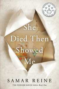 She Died Then Showed Me (The Pioneer Ranch Saga)