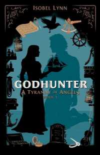 Godhunter (A Tyranny of Angels") 〈1〉