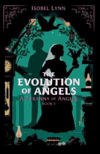 The Evolution of Angels (A Tyranny of Angels") 〈3〉