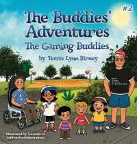 The Gaming Buddies (The Buddies' Adventures") 〈2〉