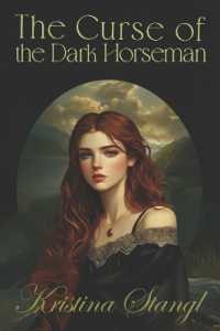 The Curse of the Dark Horseman (The Enchanted Forest Saga)