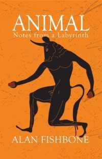 Animal : Notes from a Labyrinth