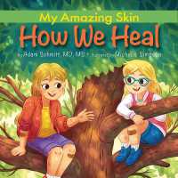 How We Heal (My Amazing Skin)