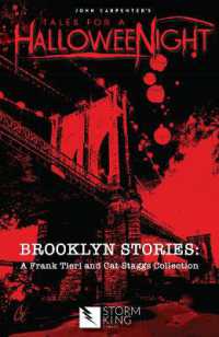 John Carpenter's Tales for a Halloweenight : Brooklyn Stories: a Frank Tieri & Cat Staggs Colle