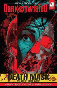 Storm King Comics Dark & Twisted : Death Mask Volume 2: Ichor Azure