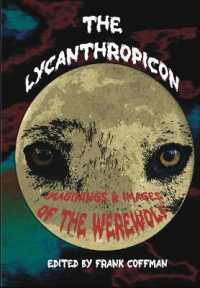 The Lycanthropicon : Imaginings & Images of the Werewolf (Meptheme)