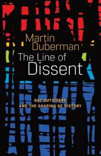 The Line Of Dissent: Gay Outsiders and the Shaping of History