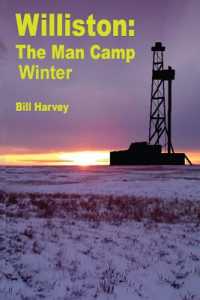 Williston: ManCamp Winter （2ND）