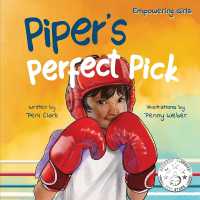 Piper's Perfect Pick (Empowering Girls)