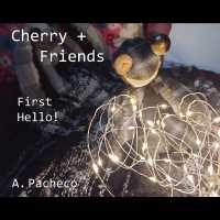 Cherry + Friends : First Hello! (Cherry + Friends)