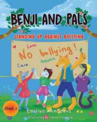 Benji and Pals : Standing Up against Bullying! (Benji and Pals)