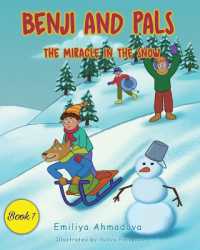 Benji and Pals : The Miracle in the Snow (Benji and Pals)