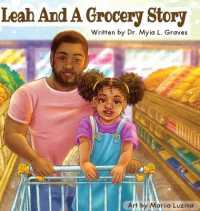Leah and A Grocery Story: Introducing kids to the five food groups!