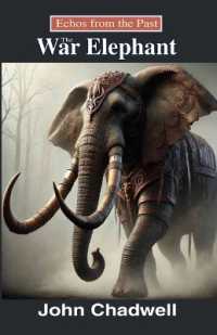 Echoes from the Past: The War Elephant