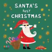 Santa's Busy Christmas （Board Book）