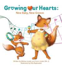 Growing Our Hearts: New Baby, New Groove